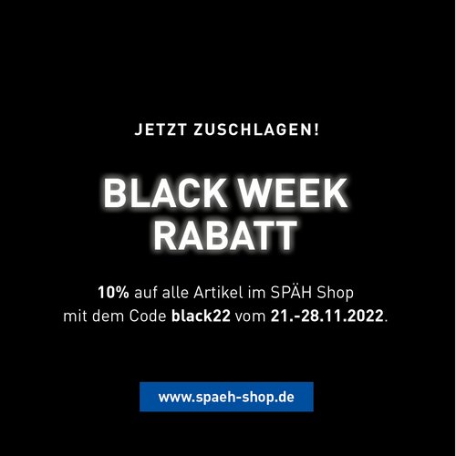 Black Week im Späh Shop Black Week im Späh Shop